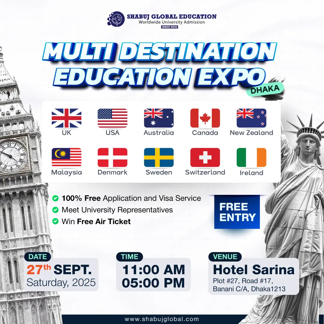 Multi-Destination Education Expo Dhaka 2025 – Study with Free Application,Visa service ...