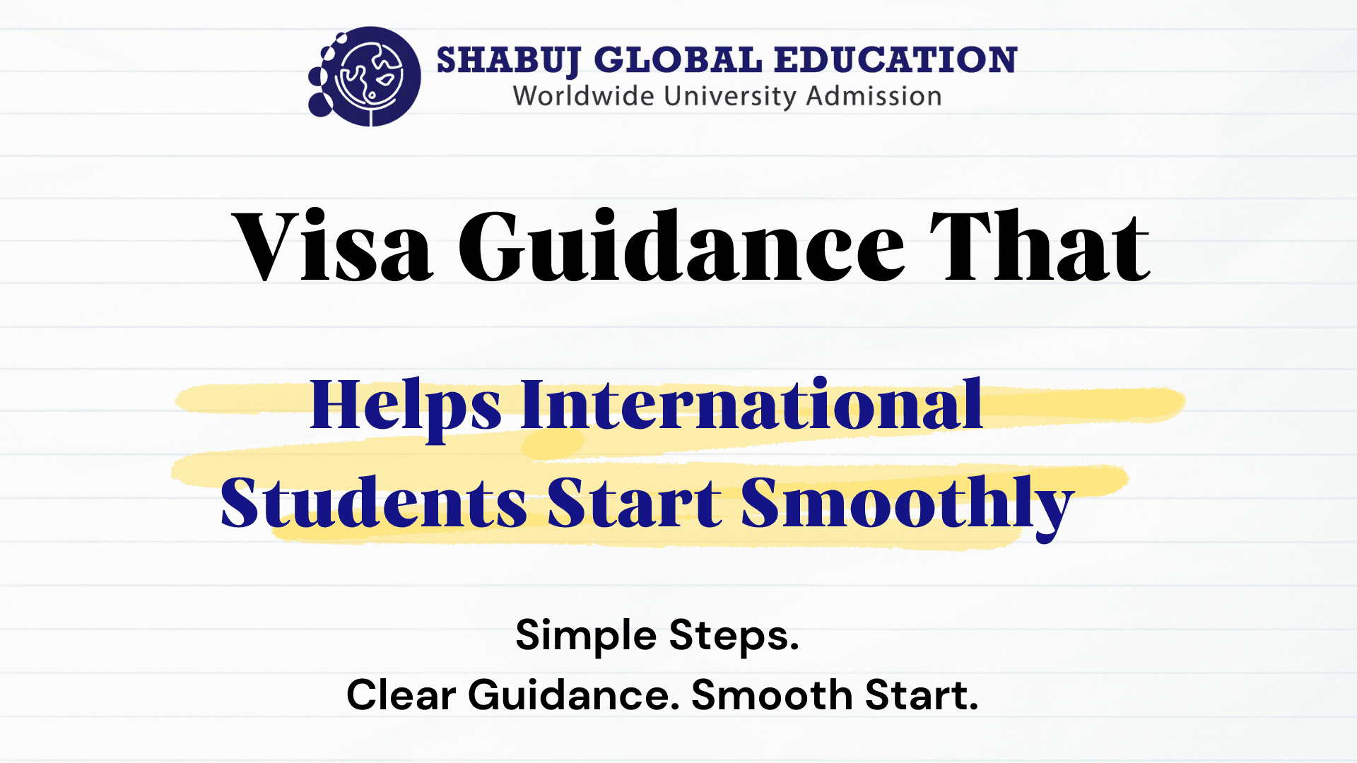 Visa Guidance That Helps International Students Start Smoothly