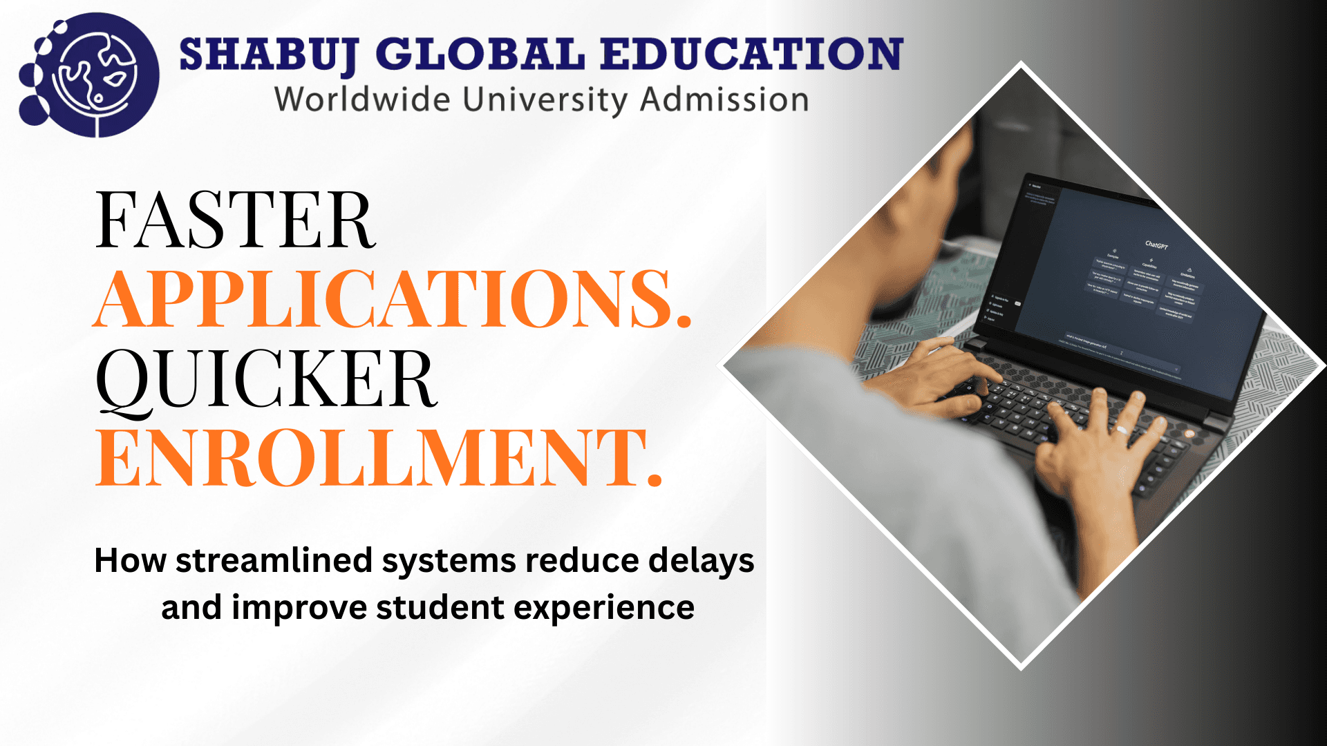 Efficient Application Processing That Speeds Up Student Enrollment