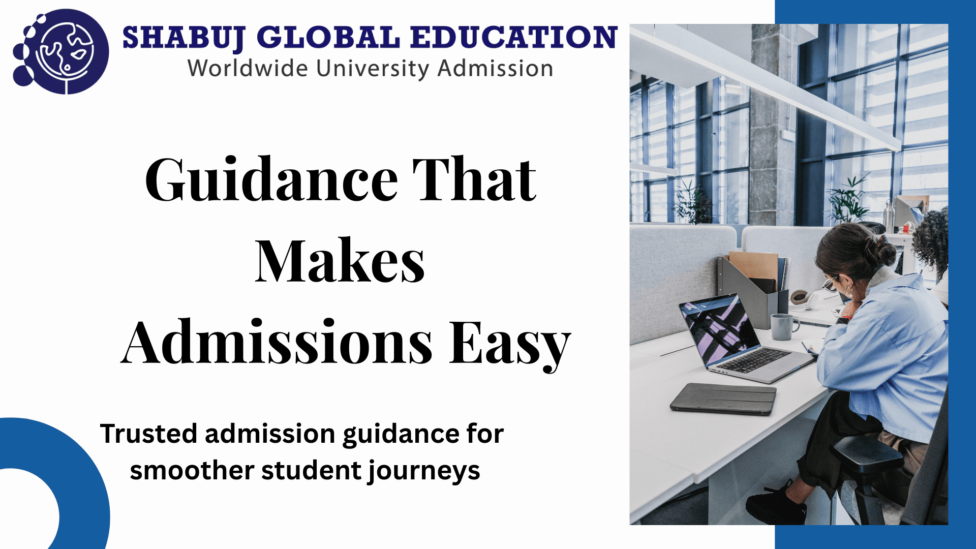 Expert Guidance That Helps Students Navigate Admissions Smoothly