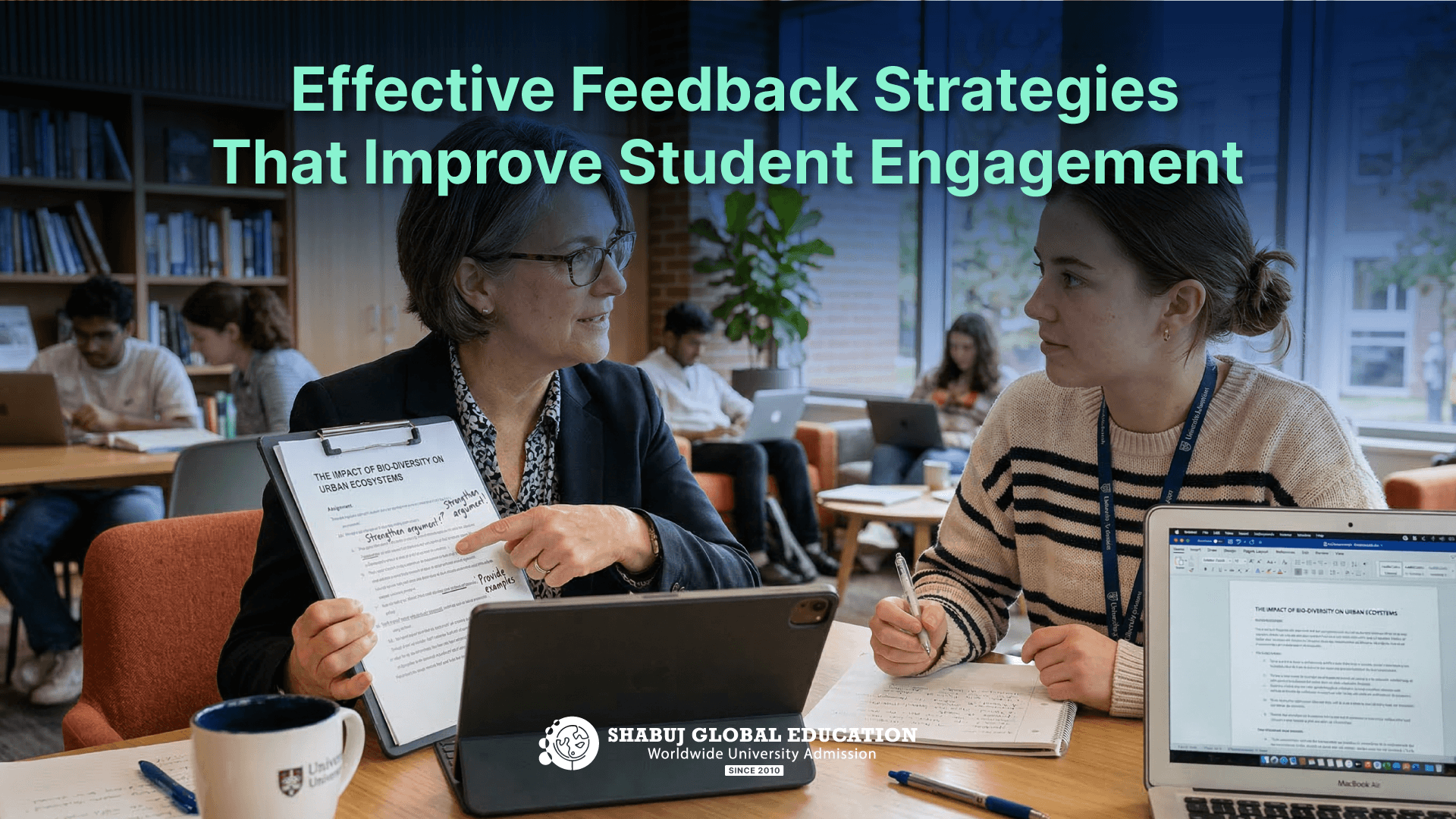 Effective Feedback Strategies That Improve Student Engagement