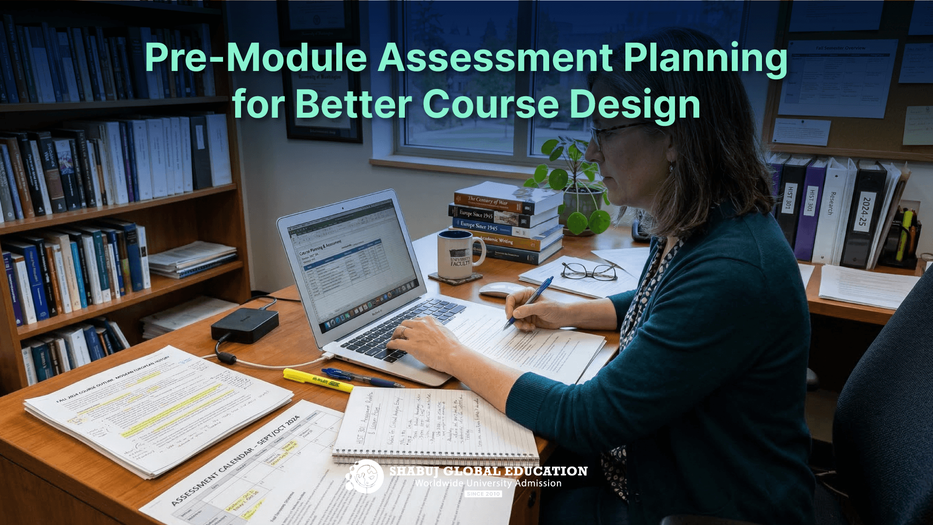 Pre-Module Assessment Planning for Better Course Design